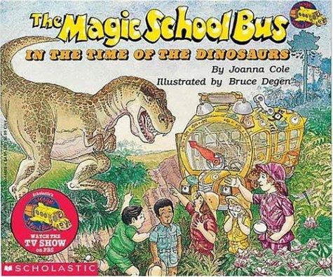 Cover of The Magic School Bus in the Time of the Dinosaurs