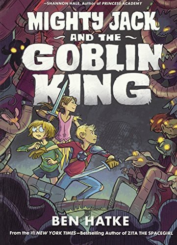 Cover of Mighty Jack and the Goblin King