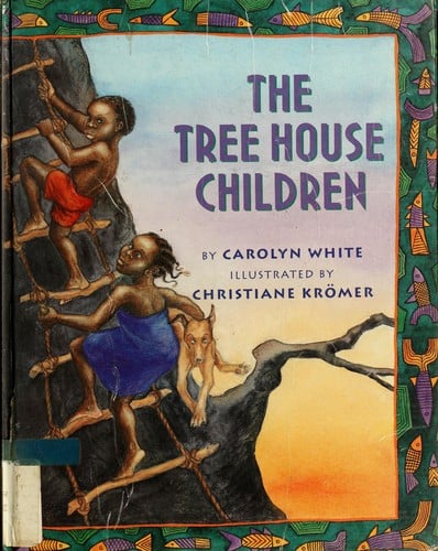 Cover of The Tree House Children: An African Tale
