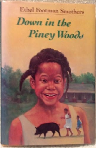 Cover of Down in the Piney Woods