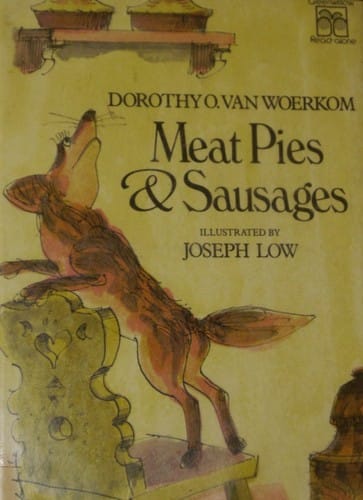 Cover of Meat Pies & Sausages: Three Tales of Fox and Wolf
