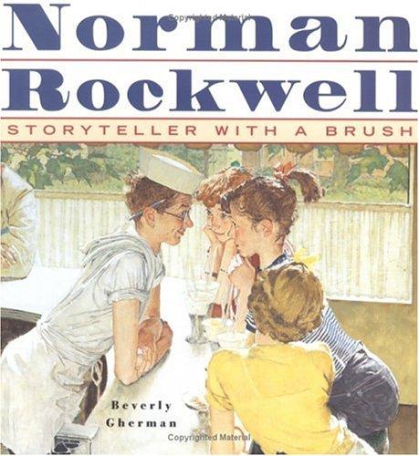Cover of Norman Rockwell: Storyteller With A Brush