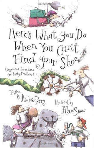 Cover of Here's What You Do When You Can't Find Your Shoe
