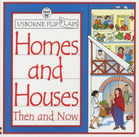 Cover of Homes and Houses Then and Now