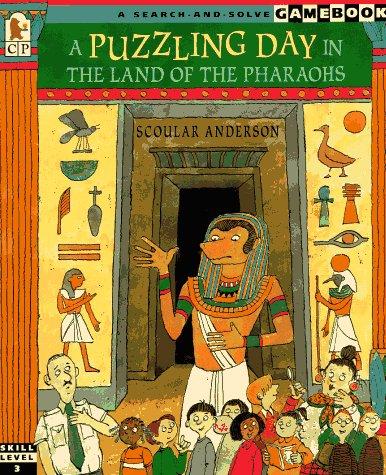 Cover of The Puzzling Day in the Land of the Pharaohs: A Search-and-Solve Gamebook