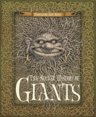 Cover of The Secret History of Giants: Or The Codex Giganticum