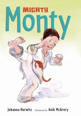 Cover of Mighty Monty More First-Grade Adventures