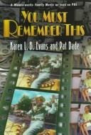 Cover of You Must Remember This