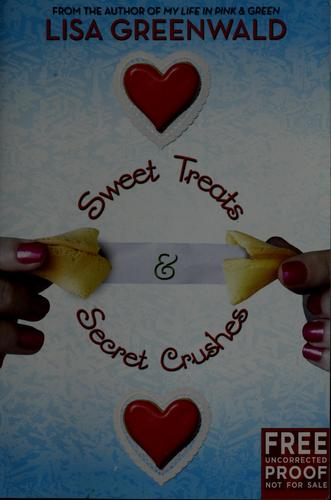 Cover of Sweet Treats & Secret Crushes