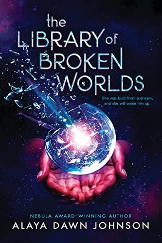 Cover of The Library of Broken Worlds