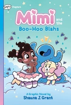 Cover of Mimi and the Boo-Hoo Blahs