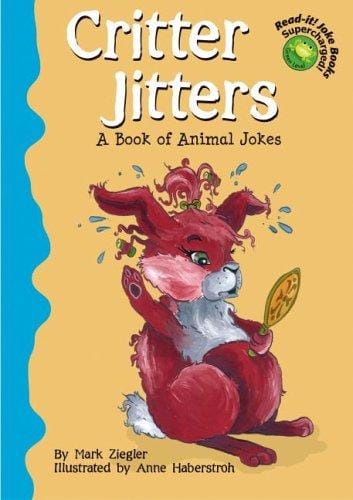 Cover of Critter Jitters: A Book of Animal Jokes