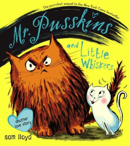 Cover of Mr. Pusskins and Little Whiskers Another Love Story