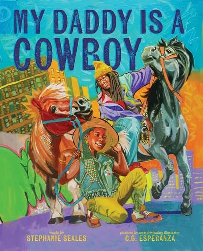 Cover of My Daddy Is a Cowboy