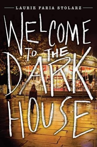 Cover of Welcome to the Dark House