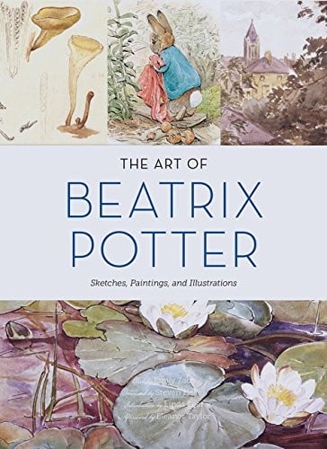 Cover of The Art of Beatrix Potter Sketches, Paintings, and Illustrations