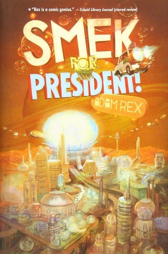 Cover of Smek for President!