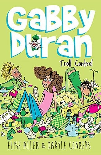 Cover of Gabby Duran: Troll Control