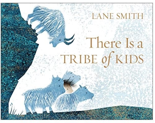 Cover of There is a Tribe of Kids