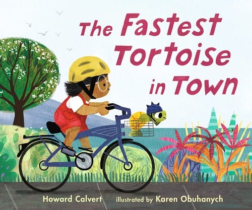 Cover of The Fastest Tortoise in Town