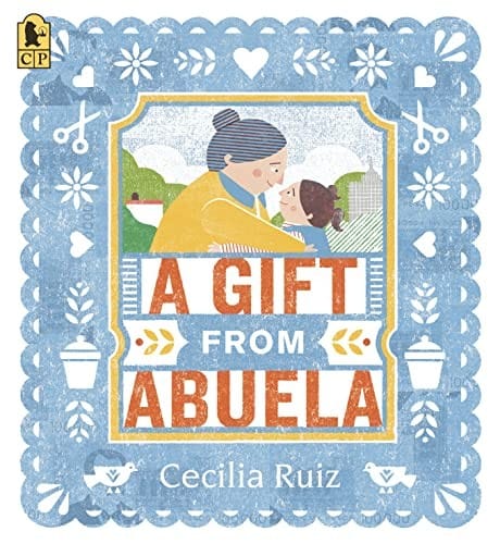 Cover of A Gift from Abuela