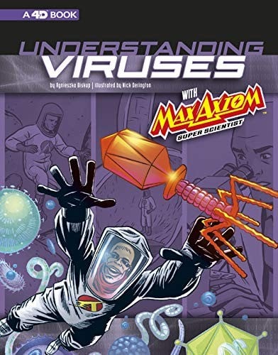 Cover of Understanding Viruses with Max Axiom, Super Scientist