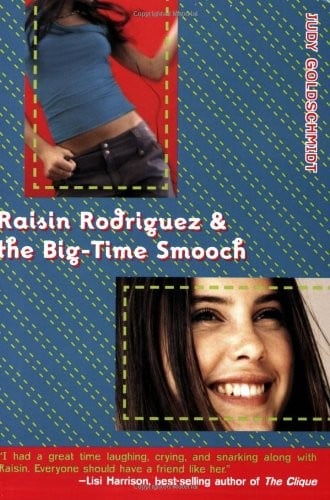 Cover of Raisin Rodriguez and the Big-Time Smooch