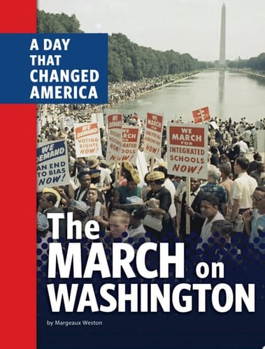 Cover of The March on Washington: A Day That Changed America