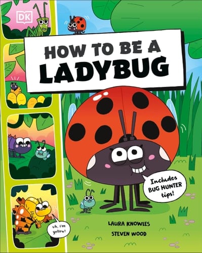 Cover of How to Be a Ladybug
