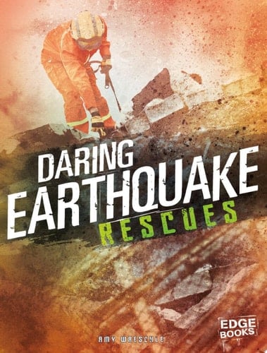 Cover of Daring Earthquake Rescues