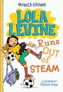 Cover of Lola Levine Runs Out of Steam