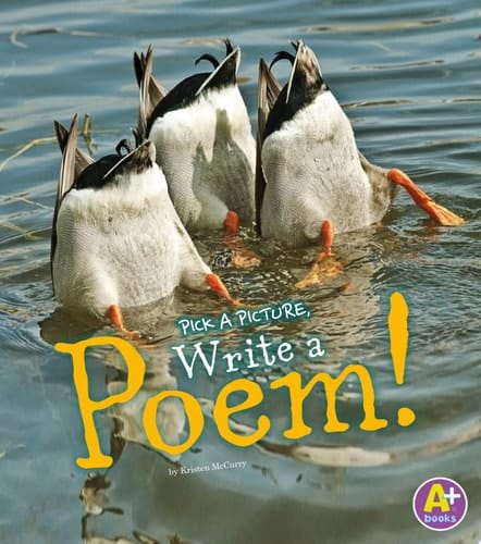 Cover of Pick a Picture, Write a Poem!
