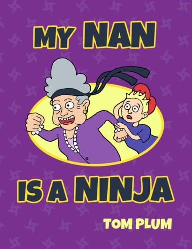 Cover of My Nan Is a Ninja