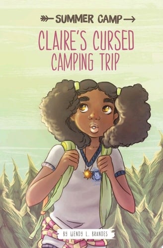 Cover of Claire's Cursed Camping Trip