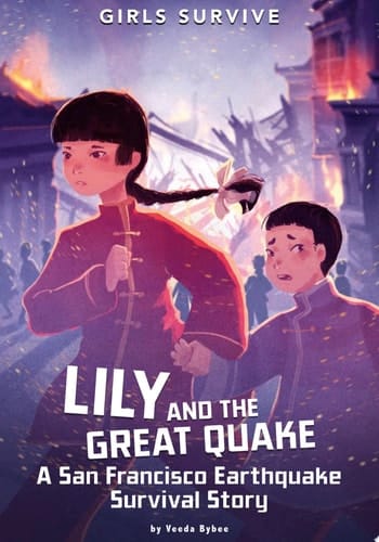 Cover of Lily and the Great Quake: A San Francisco Earthquake Survival Story