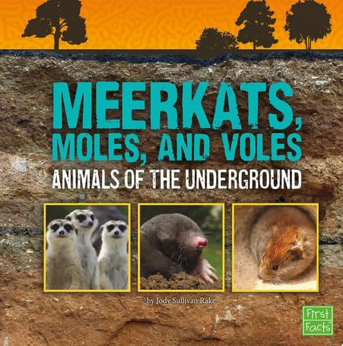 Cover of Meerkats, Moles, and Voles Animals of the Underground