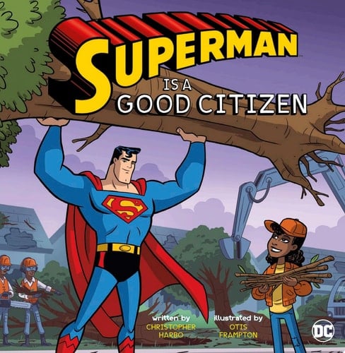 Cover of Superman Is a Good Citizen