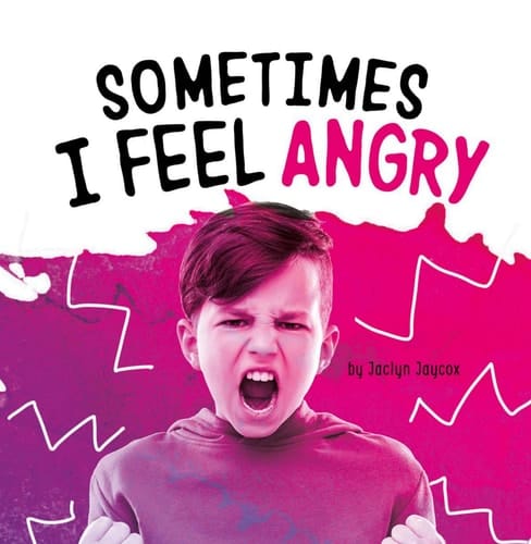 Cover of Sometimes I Feel Angry
