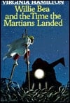 Cover of Willie Bea and the Time the Martians Landed