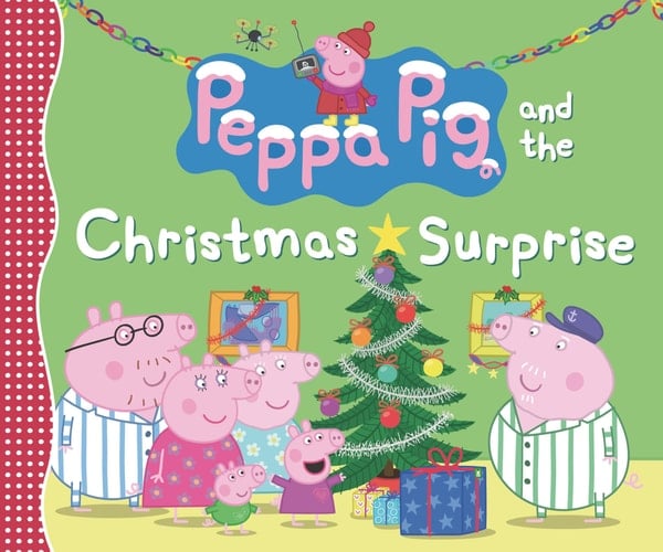 Cover of Peppa Pig and the Christmas Surprise