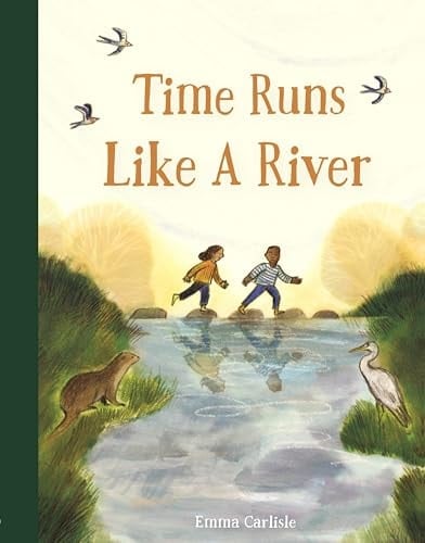 Cover of Time Runs Like a River