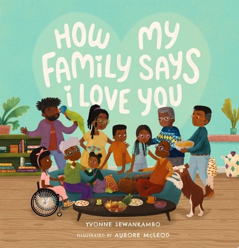 Cover of How My Family Says I Love You