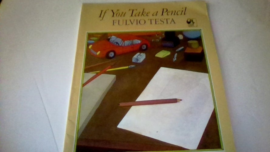 Cover of If You Take a Pencil