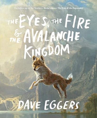 Cover of The Eyes, the Fire & the Avalanche Kingdom