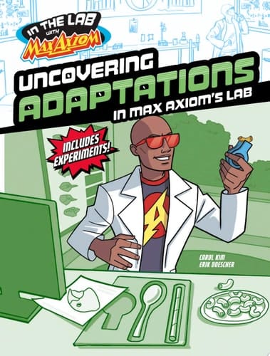 Cover of Uncovering Adaptations in Max Axiom's Lab