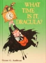 Cover of What Time Is It, Dracula